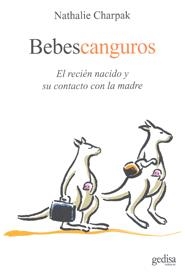 BEBES CANGUROS | 9788497845205 | CHARPAK, NATHALIE | Llibreria La Gralla | Librería online de Granollers