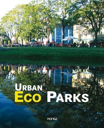 URBAN ECO PARKS | 9788496823341 | A.A.V.V. | Llibreria La Gralla | Llibreria online de Granollers
