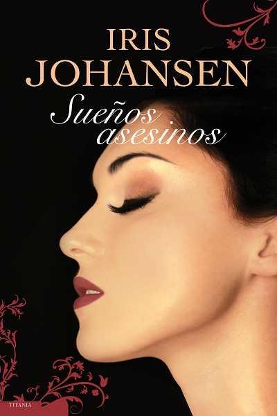 SUEÑOS ASESINOS | 9788496711679 | JOHANSEN, IRIS | Llibreria La Gralla | Llibreria online de Granollers