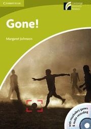 GONE (CAMBRIDGE DISCOVERY READERS STARTER) | 9788483235133 | JOHNSON, MARGARET | Llibreria La Gralla | Librería online de Granollers