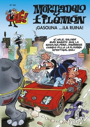 MORTADELO Y FILEMON 183. GASOLINA LA RUINA | 9788466609159 | IBAÑEZ | Llibreria La Gralla | Librería online de Granollers