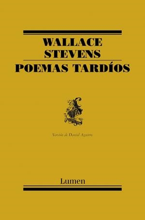 POEMAS TARDÍOS | 9788426417510 | STEVENS,WALLACE | Llibreria La Gralla | Llibreria online de Granollers