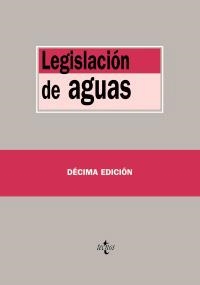 LEGISLACIÓN DE AGUAS (10ª EDICIO 2010) | 9788430950065 | Llibreria La Gralla | Librería online de Granollers