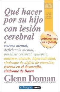 QUE HACER POR SU HIJO CON LESION CEREBRAL | 9788441421240 | DOMAN, GLENN | Llibreria La Gralla | Llibreria online de Granollers