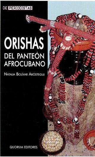 ORISHAS DEL PANTEON AFROCUBANO | 9788488599988 | BOLIVAR AROSTEGUI, NATALIA | Llibreria La Gralla | Librería online de Granollers