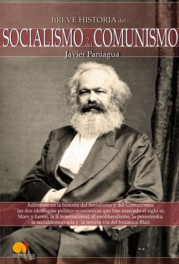 BREVE HISTORIA DEL SOCIALISMO Y DEL COMUNISMO | 9788497637862 | PANIAGUA, JAVIER | Llibreria La Gralla | Librería online de Granollers