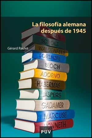 FILOSOFÍA ALEMANA DESPUÉS DE 1945 (EDUCACIÓ.MATERIALS 113) | 9788437075389 | RAULET, GÉRARD | Llibreria La Gralla | Llibreria online de Granollers