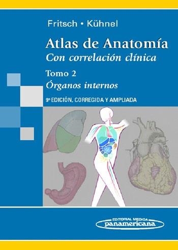ATLAS DE ANATOMIA CON CORRELACION CLINICA TOMO 2 ORGANOS INTERNOS | 9788498351262 | FRITSCH; KUHNEL | Llibreria La Gralla | Librería online de Granollers