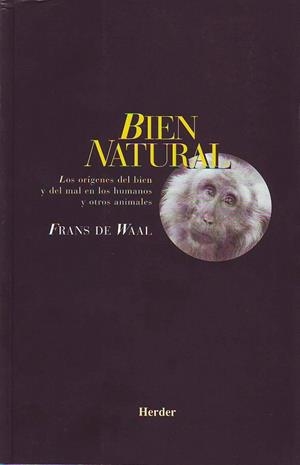 BIEN NATURAL, EL | 9788425419959 | WAAL, FRANZ DE | Llibreria La Gralla | Librería online de Granollers