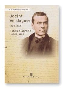 JACINT VERDAGUER 1845-1902.ESBÓS BIOGRÀFIC I ANTOLOGIA | 9788439357674 | GAROLERA CARBONELL, NARCÍS | Llibreria La Gralla | Llibreria online de Granollers