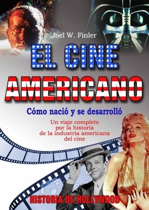 CINE AMERICANO, EL | 9788496924772 | FINLER, JOEL W. | Llibreria La Gralla | Librería online de Granollers