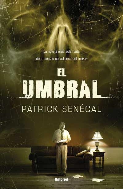 UMBRAL, EL | 9788489367784 | SENECAL,PATRICK | Llibreria La Gralla | Librería online de Granollers