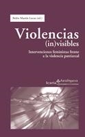 VIOLENCIAS (IN)VISIBLES | 9788498882414 | MARTIN LUCAS, BELEN | Llibreria La Gralla | Librería online de Granollers