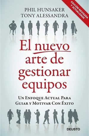 NUEVO ARTE DE GESTIONAR EQUIPOS, EL | 9788423427642 | HUNSAKER, PHIL / ALESSANDRA, TONY | Llibreria La Gralla | Librería online de Granollers