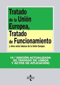 TRATADO DE LA UNIÓN EUROPEA, TRATADO DE FUNCIONAMIENTO (SEPT'2010) | 9788430951024 | VV.AA. | Llibreria La Gralla | Librería online de Granollers