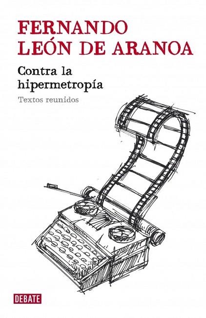 CONTRA LA HIPERMETROPIA | 9788483068670 | LEON, FERNANDO | Llibreria La Gralla | Librería online de Granollers