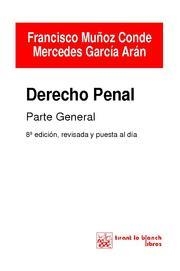 DERECHO PENAL PARTE GENERAL 2010 | 9788498769210 | MUÑOZ CONDE; GARCIA ARAN | Llibreria La Gralla | Librería online de Granollers