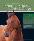 ESPIRITU NATURAL DEL CABALLO | 9788480768511 | WIDDICOMBE, S | Llibreria La Gralla | Llibreria online de Granollers