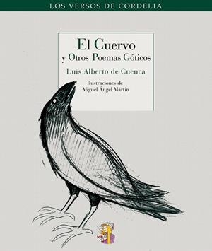 CUERVO Y OTROS POEMAS GÓTICOS, EL | 9788493796327 | CUENCA, LUIS ALBERTO DE | Llibreria La Gralla | Librería online de Granollers
