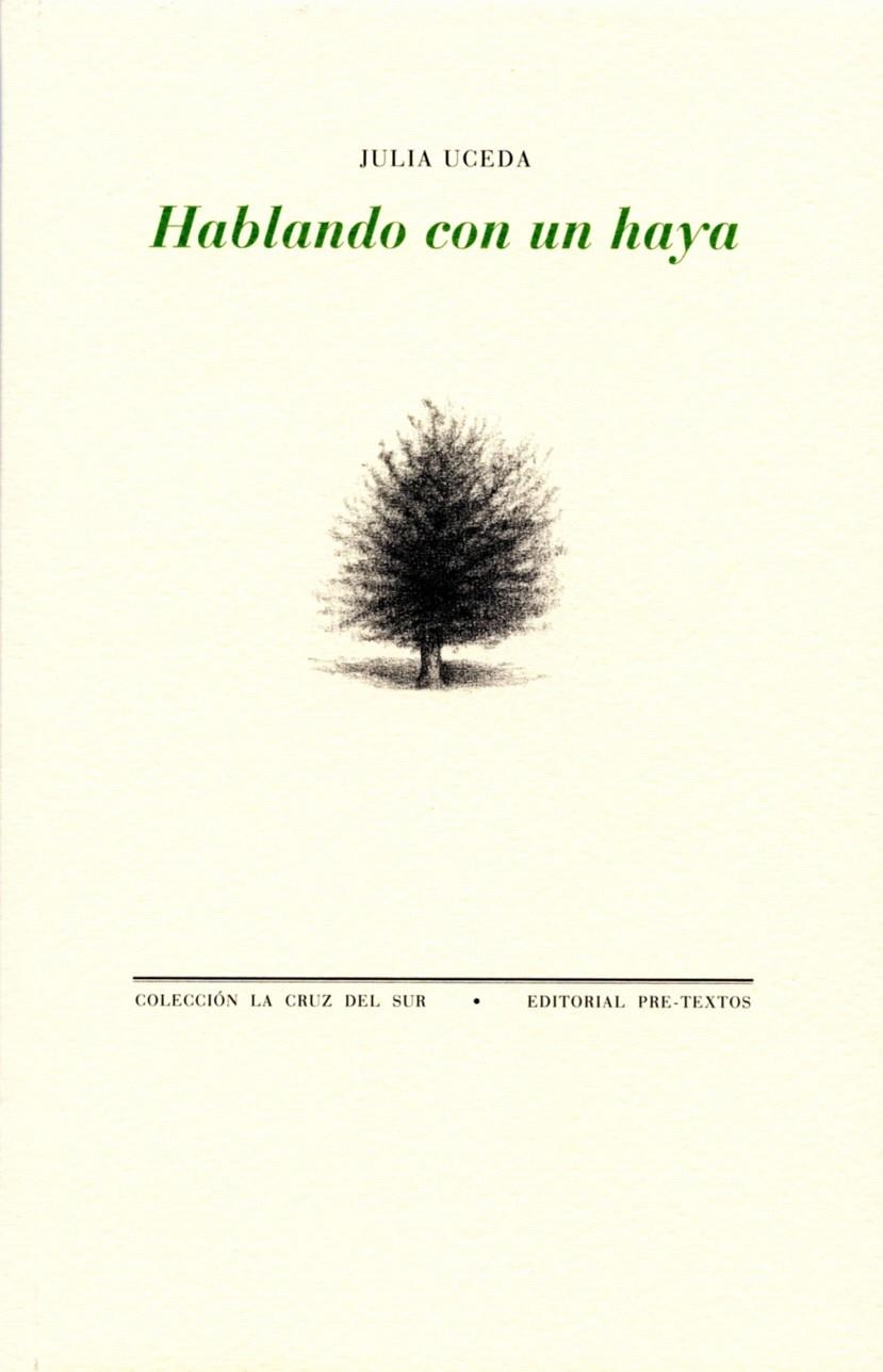 HABLANDO CON UN HAYA (CRUZ DEL SUR, 1074) | 9788492913503 | UCEDA, JULIA | Llibreria La Gralla | Librería online de Granollers