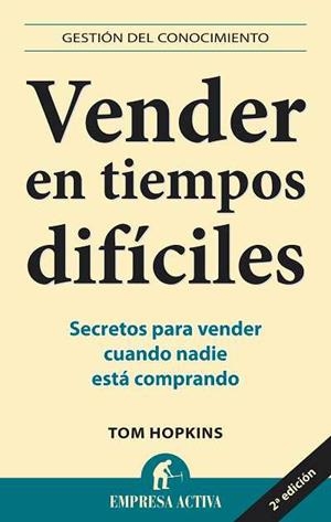 VENDER EN TIEMPOS DIFICILES | 9788492452613 | HOPKINS,TOM | Llibreria La Gralla | Llibreria online de Granollers