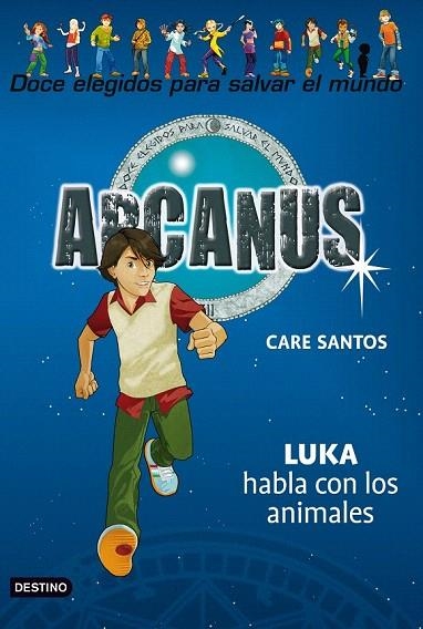 ARCANUS 11. LUKE HABLA CON LOS ANIMALES | 9788408094296 | SANTOS, CARE | Llibreria La Gralla | Librería online de Granollers