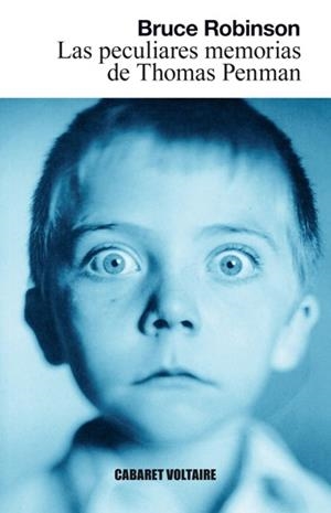 PECULIARES MEMORIAS DE THOMAS PENMAN, LAS | 9788493764333 | ROBINSON, BRUCE | Llibreria La Gralla | Llibreria online de Granollers