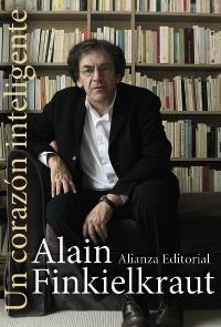 CORAZÓN INTELIGENTE, UN | 9788420651552 | FINKIELKRAUT, ALAIN | Llibreria La Gralla | Librería online de Granollers