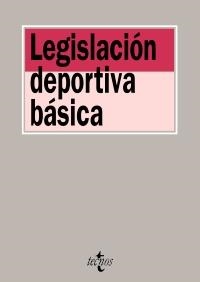 LEGISLACIÓN DEPORTIVA BÁSICA | 9788430951826 | Llibreria La Gralla | Librería online de Granollers