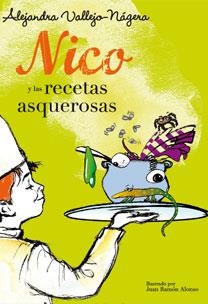 NICO Y LAS RECETAS ASQUEROSAS | 9788467031706 | VALLEJO NAGERA, ALEJANDRA | Llibreria La Gralla | Llibreria online de Granollers