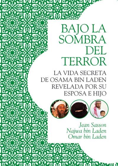 BAJO LA SOMBRA DEL TERROR | 9788492682126 | SASSON, JEAN; BIN LADEN, NAJWA; BIN LADEN, OMAR | Llibreria La Gralla | Llibreria online de Granollers