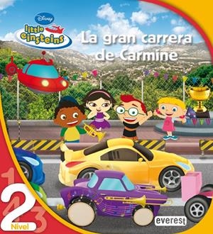 GRAN CARRERA DE CARMINE, LA (LITTLE EINSTEINS NIVEL 2) | 9788444144689 | WALT DISNEY COMPANY | Llibreria La Gralla | Librería online de Granollers
