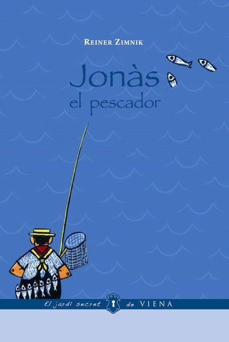 JONAS EL PESCADOR | 9788483305522 | ZIMNIK, REINER | Llibreria La Gralla | Llibreria online de Granollers