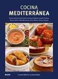 COCINA MEDITERRÁNEA | 9788480768962 | MARCH, LOURDES; ALCAÑIZ, LOURDES | Llibreria La Gralla | Librería online de Granollers