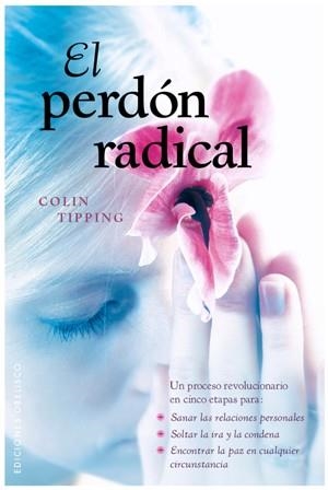 PERDON RADICAL, EL | 9788497776776 | TIPPING, COLIN | Llibreria La Gralla | Llibreria online de Granollers