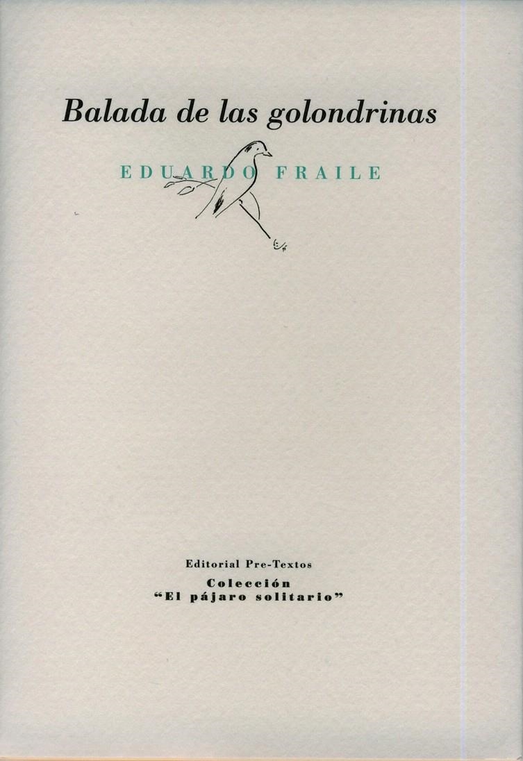 BALADA DE LAS GOLONDRINAS  | 9788481919844 | FRAILE, EDUARDO | Llibreria La Gralla | Librería online de Granollers