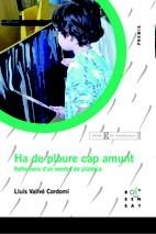 HA DE PLOURE CAP AMUNT | 9788492748013 | VALLVE CORDOMI, LLUIS | Llibreria La Gralla | Librería online de Granollers
