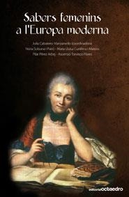 SABERS FEMENINS A L'EUROPA MODERNA | 9788499210469 | A.A.V.V. | Llibreria La Gralla | Librería online de Granollers