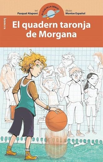 QUADERN TARONJA DE MORGANA, EL | 9788498245769 | ALAPONT, PASQUAL | Llibreria La Gralla | Llibreria online de Granollers