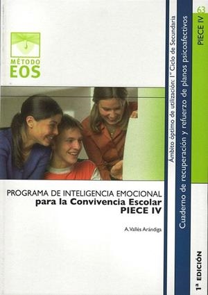 PROGRAMA DE INTELIGENCIA EMOCIONAL PARA LA CONVIVENCIA ESCOLAR IV | 9788497272452 | VALLES ARANDIGA, ANTONIO | Llibreria La Gralla | Librería online de Granollers