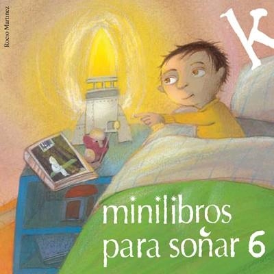 MINILIBROS PARA SOÑAR 6 | 9788484646358 | VARIOS AUTORES | Llibreria La Gralla | Librería online de Granollers