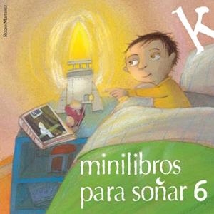 MINILIBROS PARA SOÑAR 6 | 9788484646358 | VARIOS AUTORES | Llibreria La Gralla | Llibreria online de Granollers