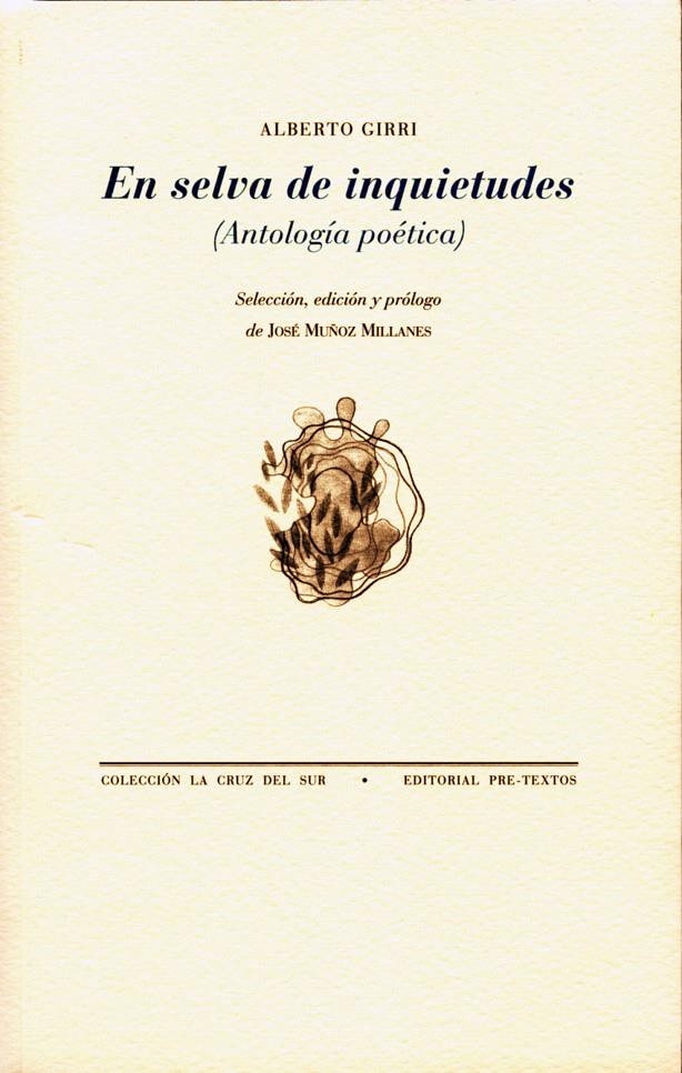 EN SELVA DE INQUIETUDES. ANTOLOGIA POETICA | 9788492913398 | GIRRI, ALBERTO | Llibreria La Gralla | Librería online de Granollers