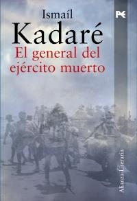 GENERAL DEL EJÉRCITO MUERTO, EL | 9788420651538 | KADARÉ, ISMAÍL | Llibreria La Gralla | Llibreria online de Granollers