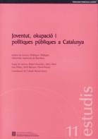 JOVENTUT OKUPACIO I POLITIQUES PUBLIQUES A CATALUNYA | 9788439363682 | GOMA CARMONA, RICARD (COORD.) | Llibreria La Gralla | Llibreria online de Granollers