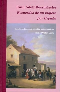 RECUERDOS DE UN VIAJERO POR ESPAÑA | 9788400091798 | ROSSMÄSSLER, EMIL ADOLF | Llibreria La Gralla | Llibreria online de Granollers