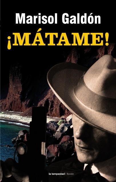 MATAME! | 9788479481094 | GALDON, MARISOL | Llibreria La Gralla | Llibreria online de Granollers