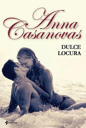 DULCE LOCURA | 9788408095125 | CASANOVAS, ANNA | Llibreria La Gralla | Librería online de Granollers