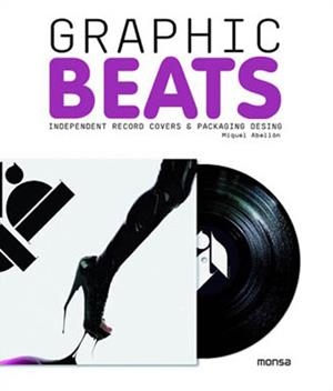 GRAPHIC BEATS | 9788496823136 | ABELLAN, MIGUEL | Llibreria La Gralla | Llibreria online de Granollers