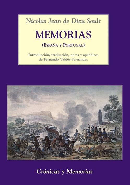 MEMORIAS (ESPAÑA Y PORTUGAL) | 9788496813342 | SOULT, NICOLAS JEAN DE DIEU | Llibreria La Gralla | Librería online de Granollers